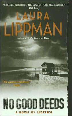 Book No Good Deeds (Tess Monaghan Novel) free Book No Good Deeds (Tess Monaghan Novel) free