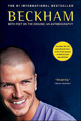 Book Beckham: Both Feet on the Ground: An Autobiography free