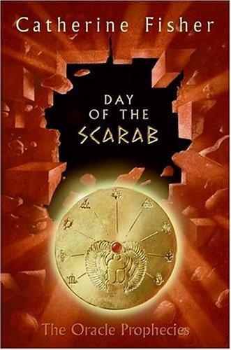 Book Day of the Scarab: Book Three of The Oracle Prophecies free
