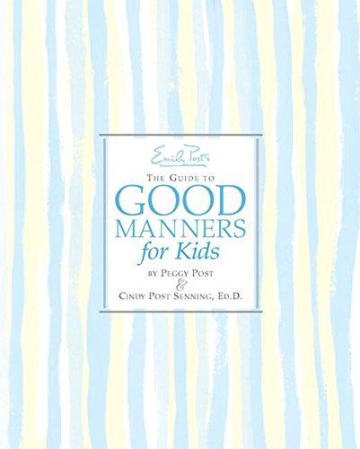 Book Emily Post's The Guide to Good Manners for Kids free