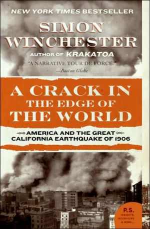 Book A Crack in the Edge of the World: America and the Great California Earthquake of 1906 free