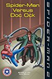 Book Spider-Man 2: Spider-Man versus Doc Ock (Festival Readers) free