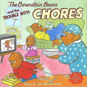 Book The Berenstain Bears and the Trouble with Chores free