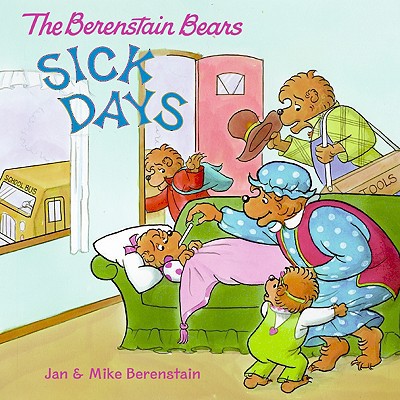 Book The Berenstain Bears: Sick Days free