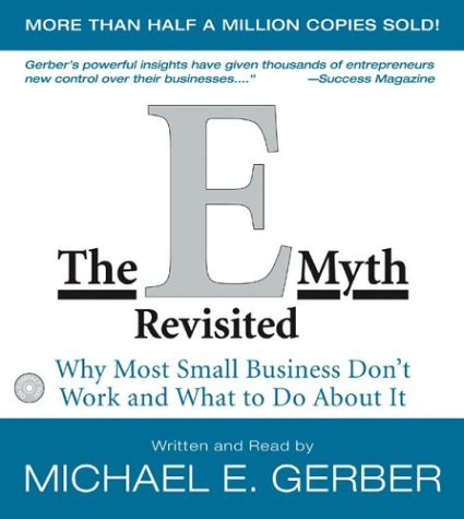 Book The E-Myth Revisited: Why Most Small Businesses Don't Work and What to Do About It free