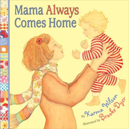 Book Mama Always Comes Home free