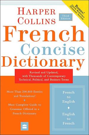 Book Collins French Concise Dictionary, 3e (HarperCollins Concise Dictionary) (English and French Edition) free