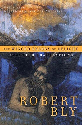 Book The Winged Energy of Delight: Selected Translations free