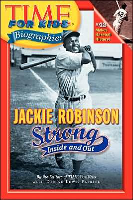 Book Time For Kids: Jackie Robinson: Strong Inside and Out (Time For Kids Biographies) free