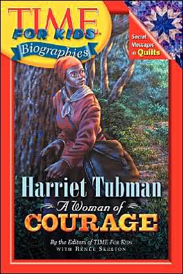 Book Time For Kids: Harriet Tubman: A Woman of Courage (Time For Kids Biographies) free
