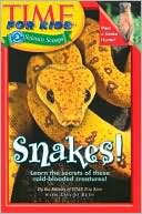 Book Time For Kids: Snakes! (Time For Kids Science Scoops) free