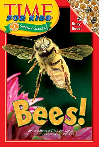 Book Time For Kids: Bees! (Time For Kids Science Scoops) free