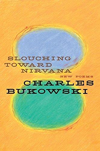Book Slouching Toward Nirvana: New Poems free