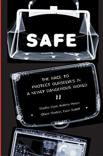 Book SAFE: The Race to Protect Ourselves in a Newly Dangerous World free