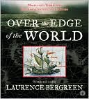 Book Over the Edge of the World CD: Magellan's Terrifying Circumnavigation of the Globe free