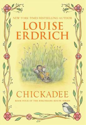 Book Chickadee (Birchbark House, 4) free