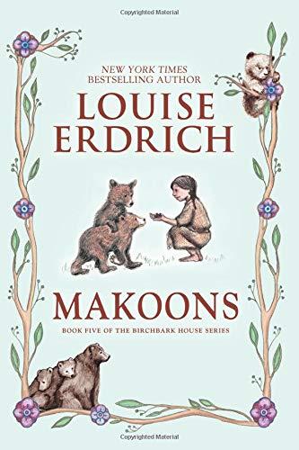 Book Makoons (Birchbark House, 5) free
