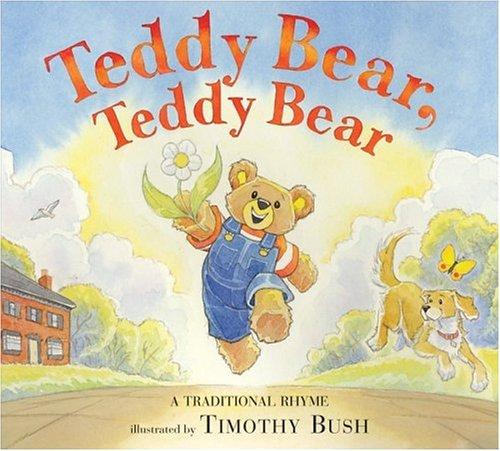 Book Teddy Bear, Teddy Bear: A Traditional Rhyme free