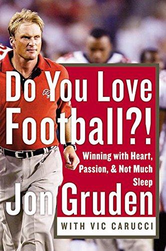 Book Do You Love Football?: Winning with Heart, Passion, and Not Much Sleep free