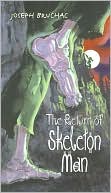 Book The Return of Skeleton Man free
