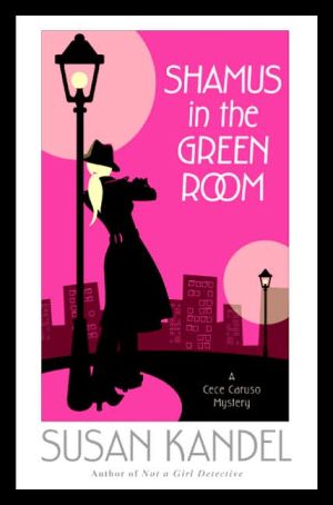 Book Shamus in the Green Room: A Cece Caruso Mystery (also titled Sam Spade in the Green Room) free