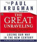 Book The Great Unraveling CD: Losing Our Way in the New Century free