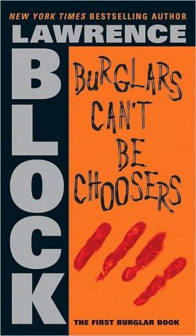 Book Burglars Can't Be Choosers (Bernie Rhodenbarr) free