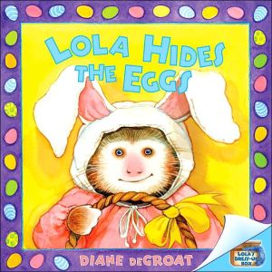 Book Lola Hides the Eggs free