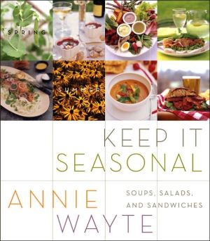 Book Keep It Seasonal: Soups, Salads, and Sandwiches free