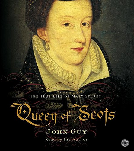 Book Queen of Scots: The True Life of Mary Stuart free