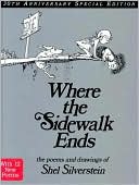 Book Where the Sidewalk Ends: The Poems & Drawings of Shel Silverstein free