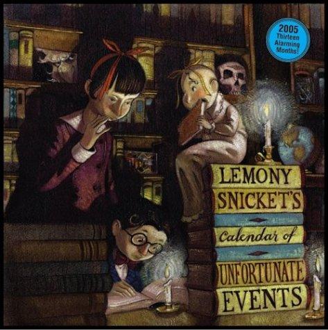 Book Series Of Unfortunate Events Calendar 2005: Thirteen Alarming Months! (a Series Of Unfortunate Events) free