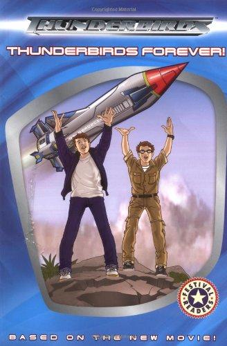 Book Thunderbirds: Thunderbirds Forever! (Festival Readers) free