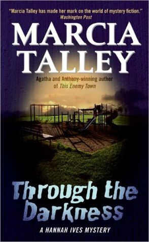 Book Through the Darkness: A Hannah Ives Mystery (Hannah Ives Mysteries) free