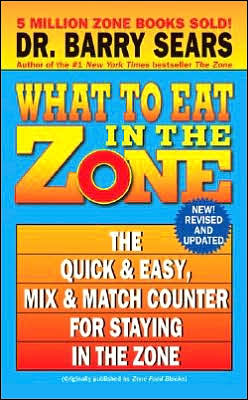 Book What to Eat in the Zone: The Quick & Easy, Mix & Match Counter for Staying in the Zone free