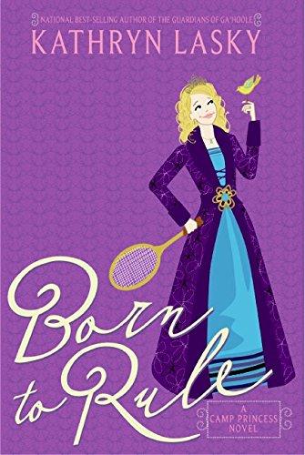 Book Camp Princess 1: Born to Rule free