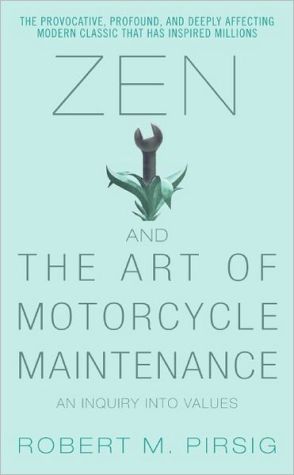 Book Zen and the Art of Motorcycle Maintenance: An Inquiry into Values free