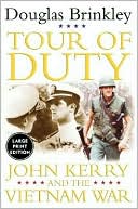 Book Tour of Duty : John Kerry and the Vietnam War free
