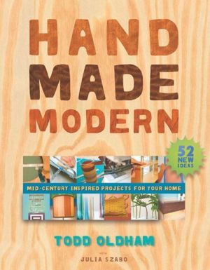 Book Handmade Modern: Mid-Century Inspired Projects for Your Home free