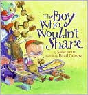 Book The Boy Who Wouldn't Share free