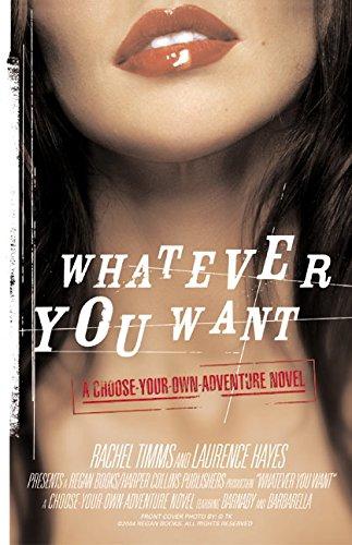 Book Whatever You Want: We Write, You Decide: A Pick-Your-Own-Ending Escapade free