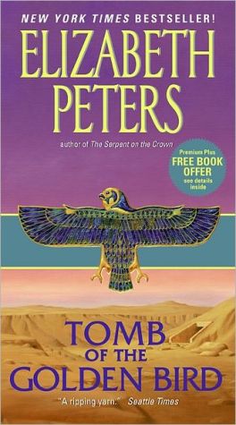 Book Tomb of the Golden Bird (Amelia Peabody Series, 18) free