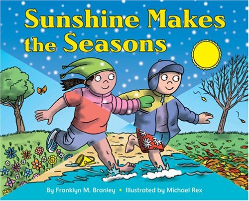 Book Sunshine Makes the Seasons (reillustrated) (Let's-Read-and-Find-Out Science 2) free
