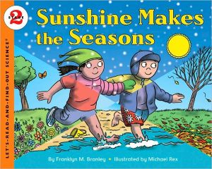 Book Sunshine Makes the Seasons (Let's-Read-and-Find-Out Science 2) free