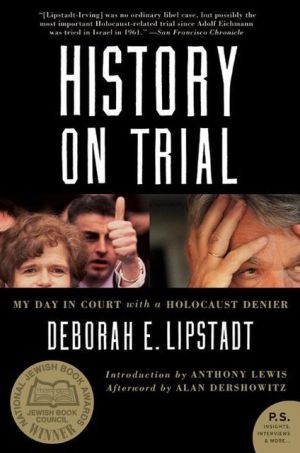 Book History on Trial: My Day in Court with a Holocaust Denier free