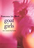 Book Goat Girls: Witch Baby and Cherokee Bat and the Goat Guys (Weetzie Bat) free