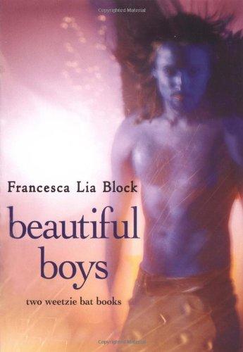 Book Beautiful Boys: Missing Angel Juan and Baby Be-Bop (Weetzie Bat) free