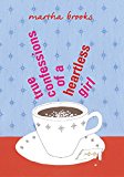 Book True Confessions of a Heartless Girl free