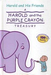 Book Harold and the Purple Crayon Treasury (4 books in 1): Harold and the Giant Garden; Animals Animals Animals; The Birthday Present; and Harold Finds a Friend free
