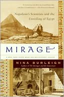 Book Mirage: Napoleon's Scientists and the Unveiling of Egypt free